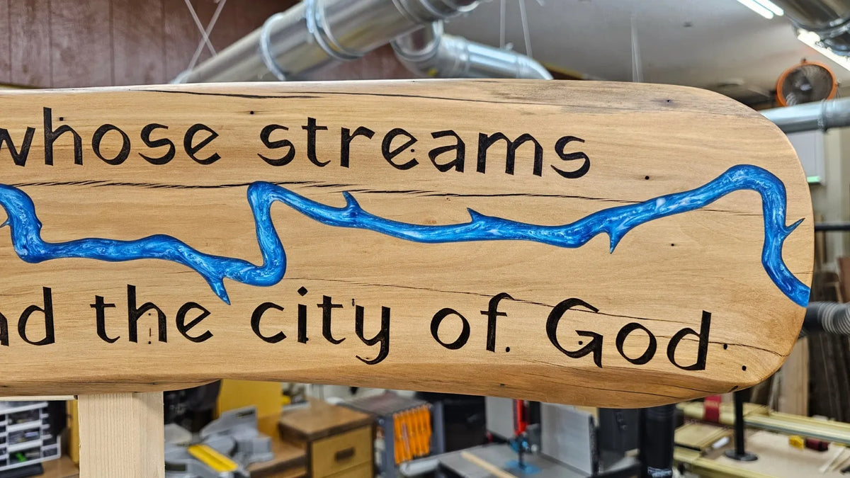 Wooden Sign of Psalm 46:4 with Brilliant Blue Epoxy River