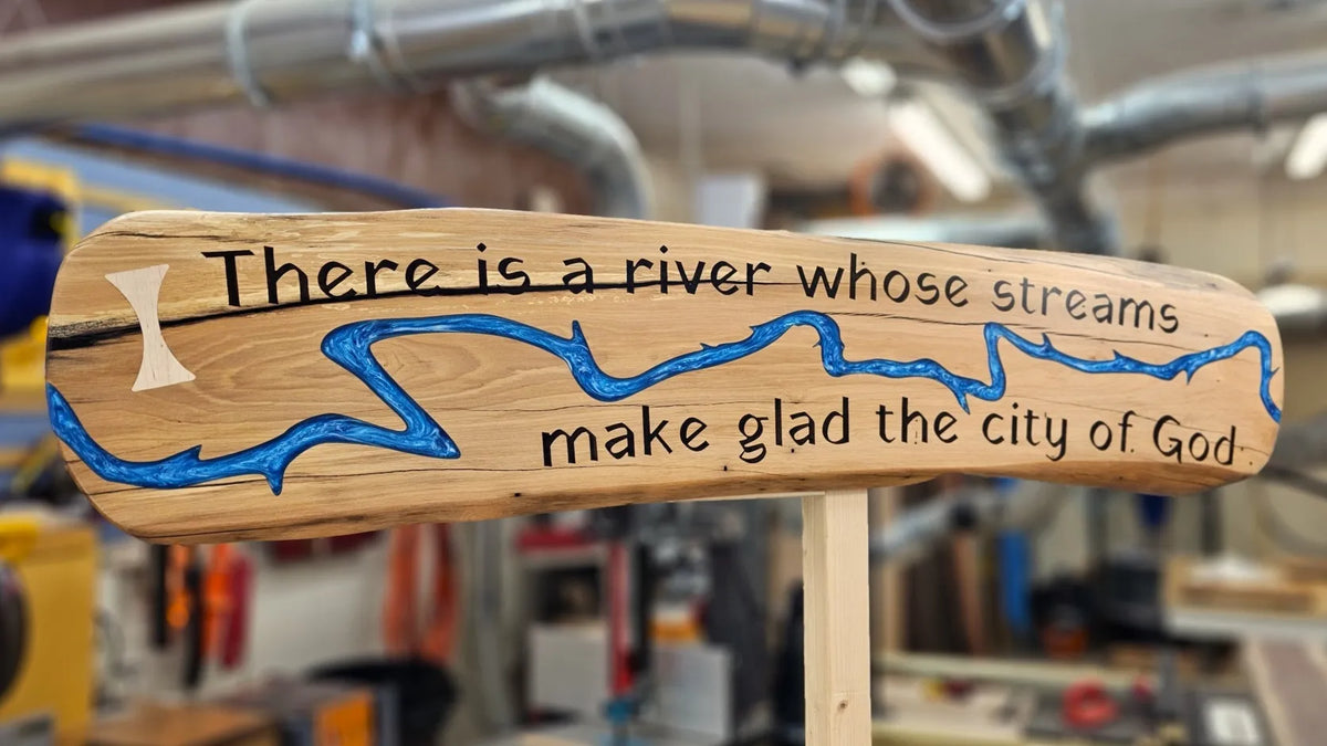 Wooden Sign of Psalm 46:4 with Brilliant Blue Epoxy River